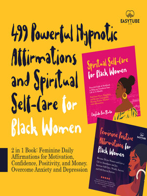 cover image of 499 Powerful Hypnotic Affirmations and Spiritual Self-Care for Black Women